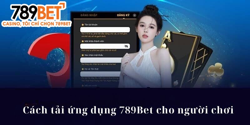 Lưu ý khi tải app 789Bet thành công cho bet thủ